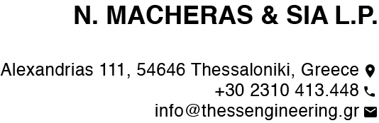 THESS Engineering Address: Alexandrias 111, 54646 Thessaloniki, Greece